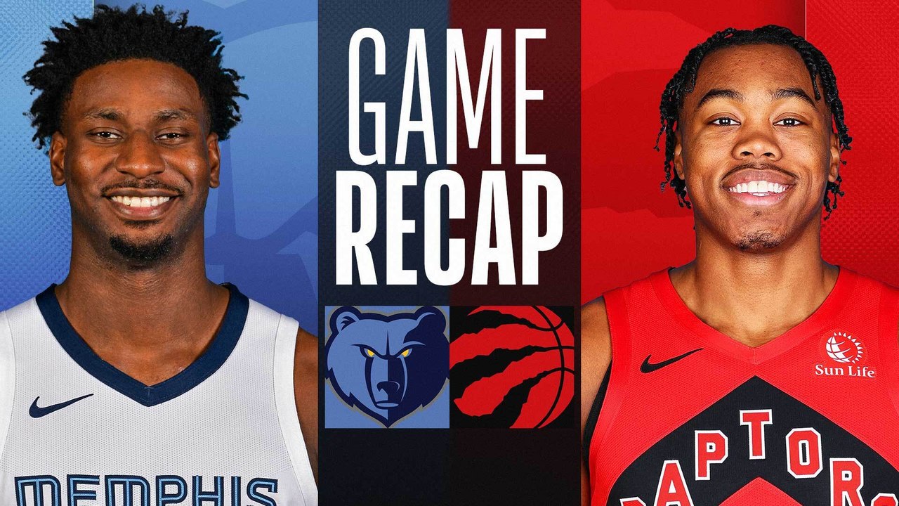 Game Recap: Grizzlies 108, Raptors 100