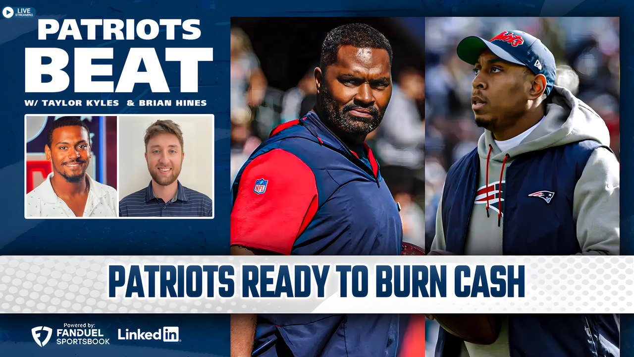 LIVE Patriots Beat: Patriots ready to burn cash + coordinator search continues w/ Taylor Kyles