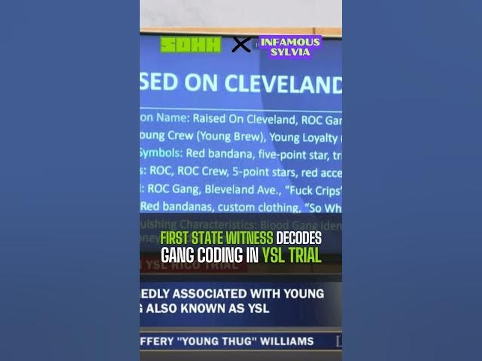 First State Witness Decodes Gang Coding In YSL Trial