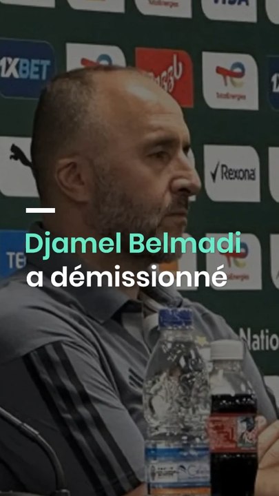 Djamel Belmadi a démissionné