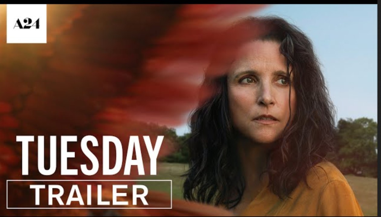 Tuesday | Official Trailer - Julia Louis-Dreyfus | A24