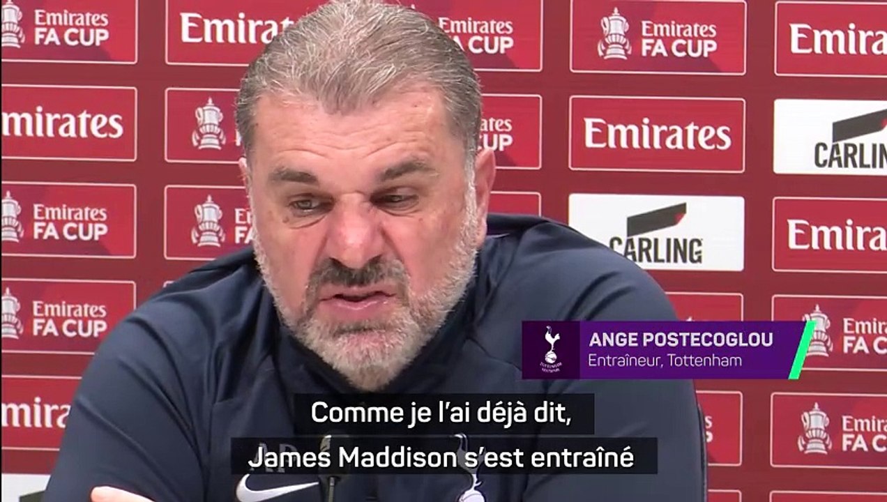Postecoglou : "Maddison est prêt"