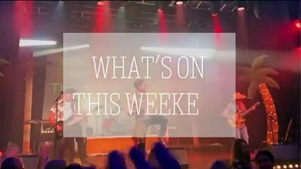 What's On This Weekend