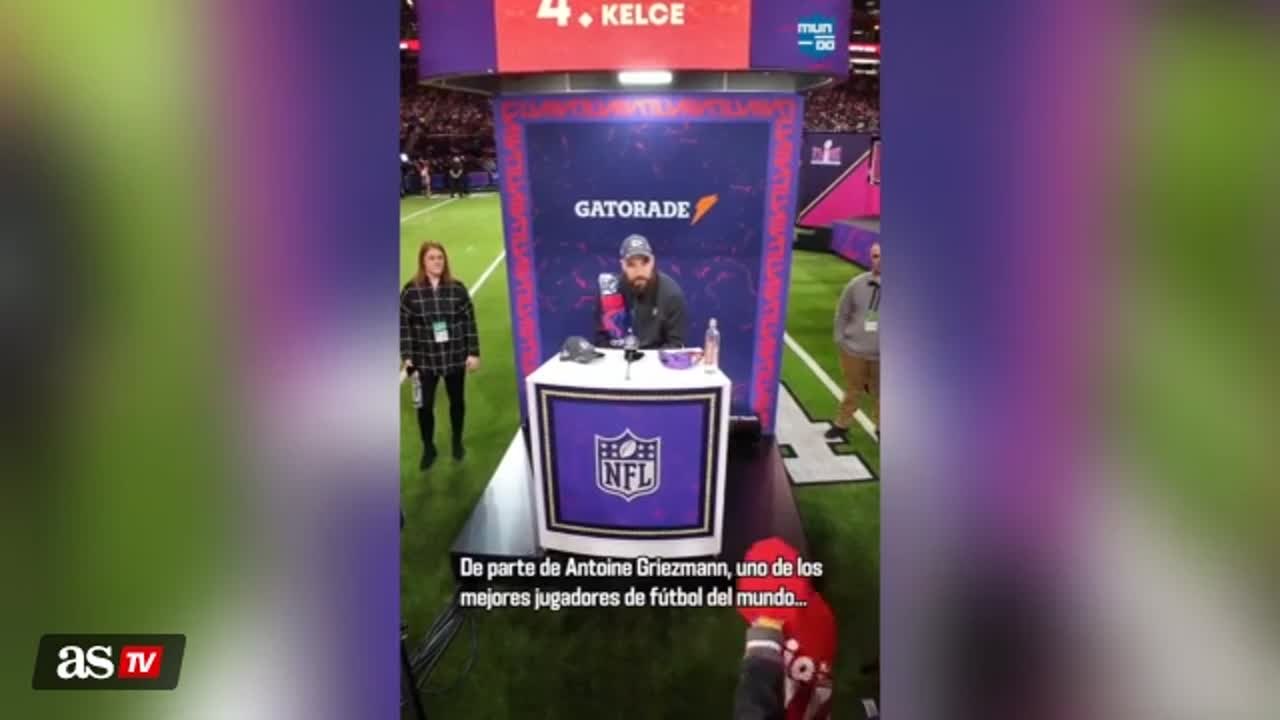 “Griezmann is the Travis Kelce of soccer”