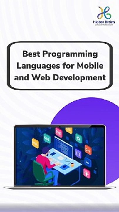 Best Programming Languages for Mobile and Web Development #ProgrammingLanguages #HiddenBrains