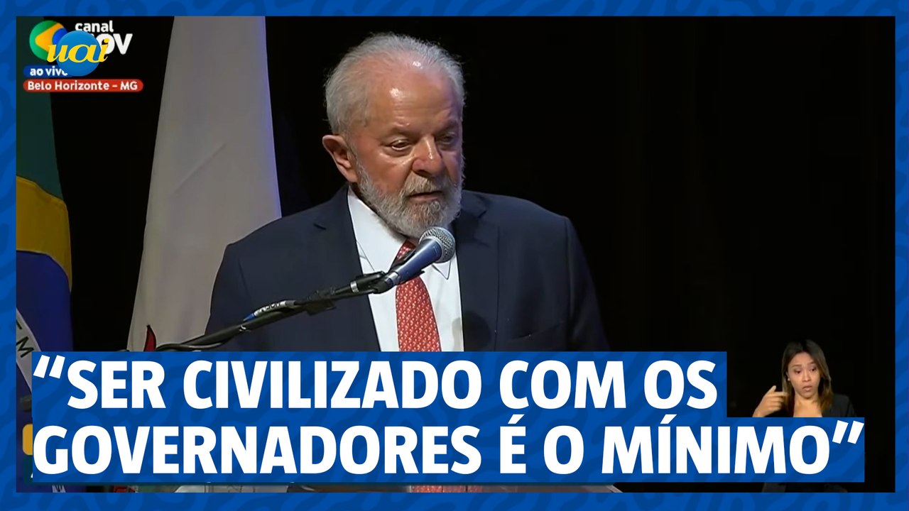 Lula diz que só quer relação civilizada com governadores