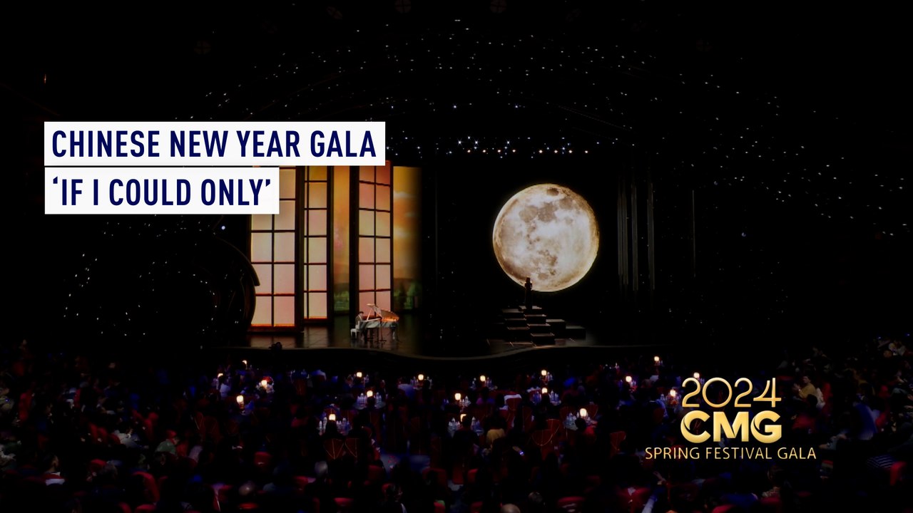 Chinese New Year Gala: 'If I could only see you’
