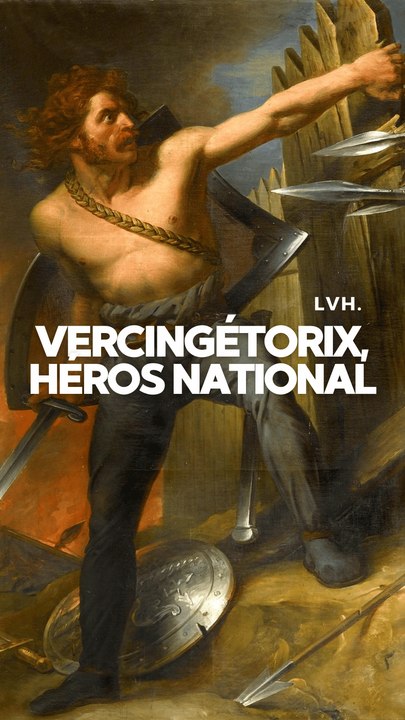VERCINGÉTORIX HÉROS NATIONAL ?