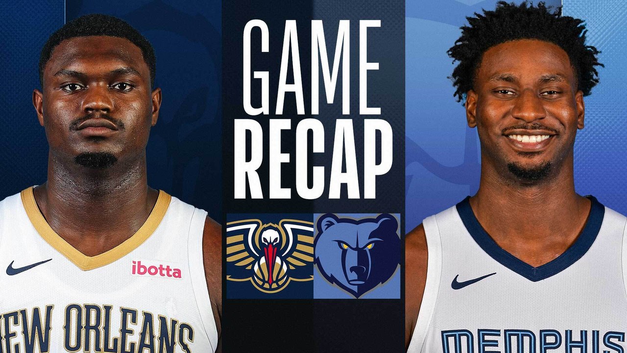 Game Recap: Pelicans 96, Grizzlies 87