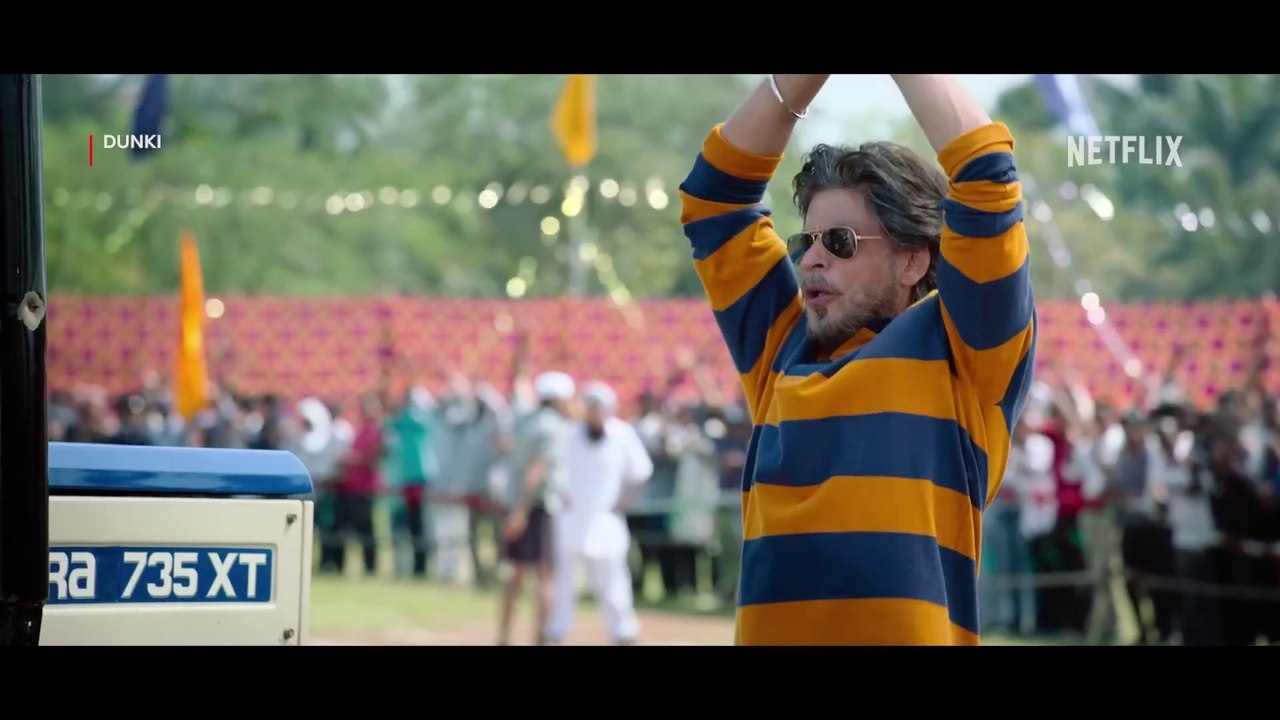 Dunki - Official Trailer Netflix