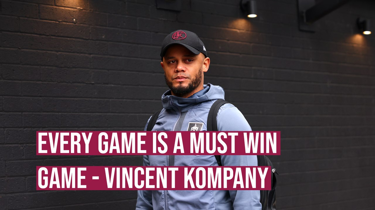 Every game is a must win game - Vincent Kompany