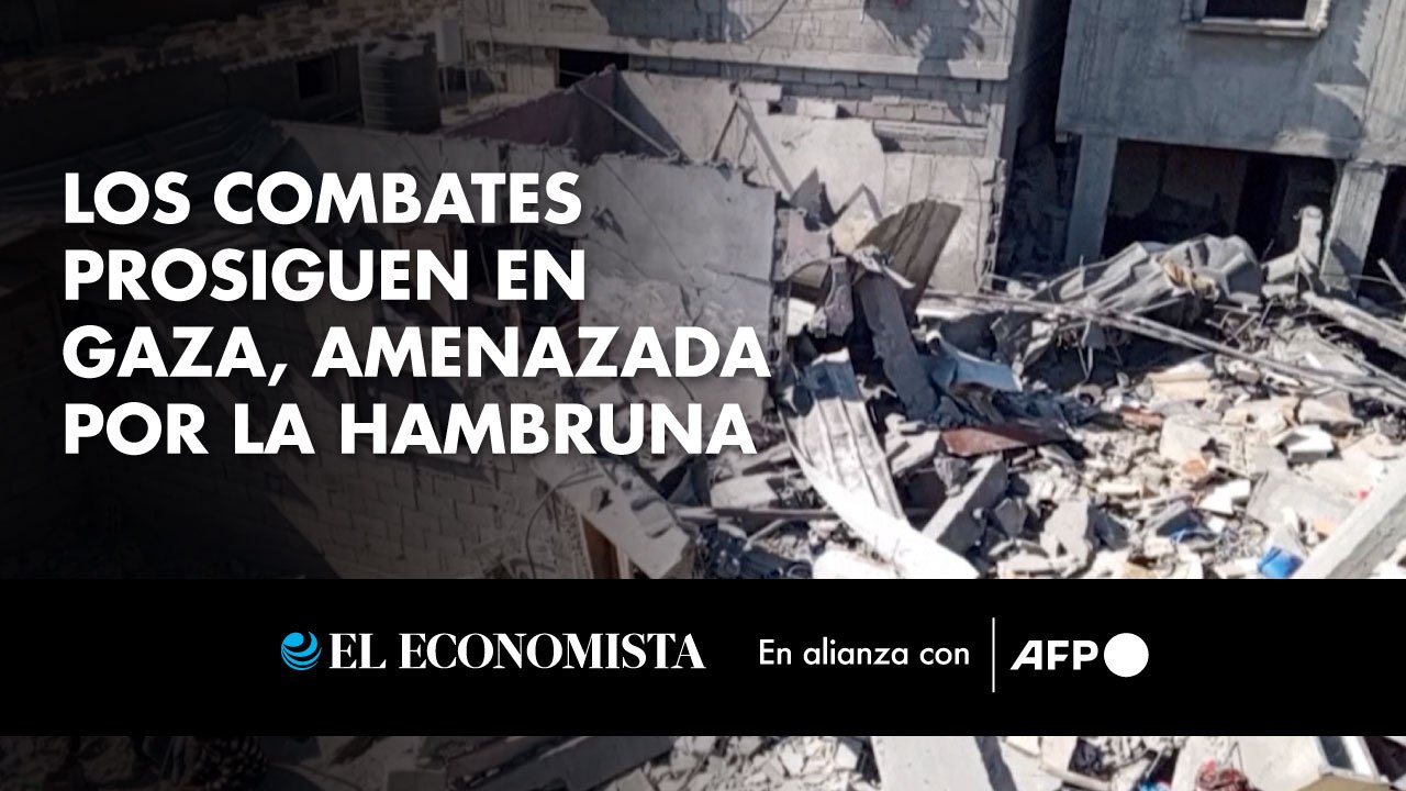 Los combates prosiguen en Gaza, amenazada por la hambruna