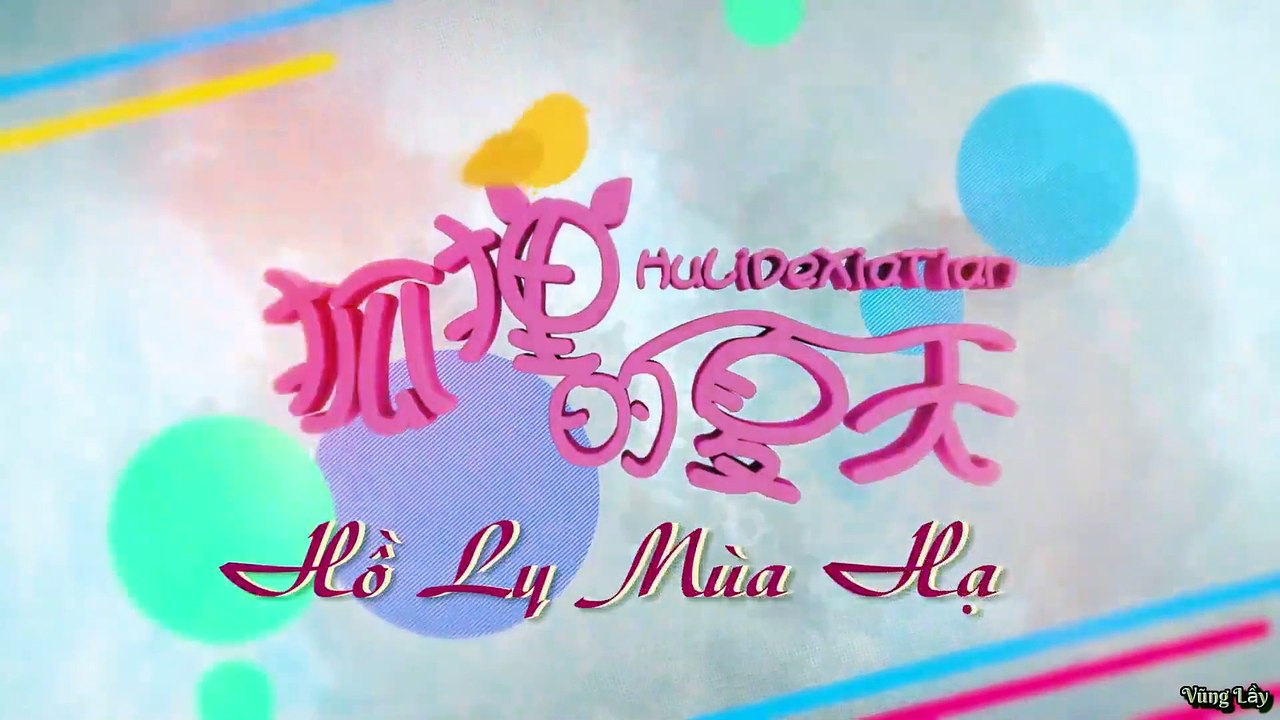 Phim hay - Mùa Hè Của Hồ Ly tập 25 (2017)
