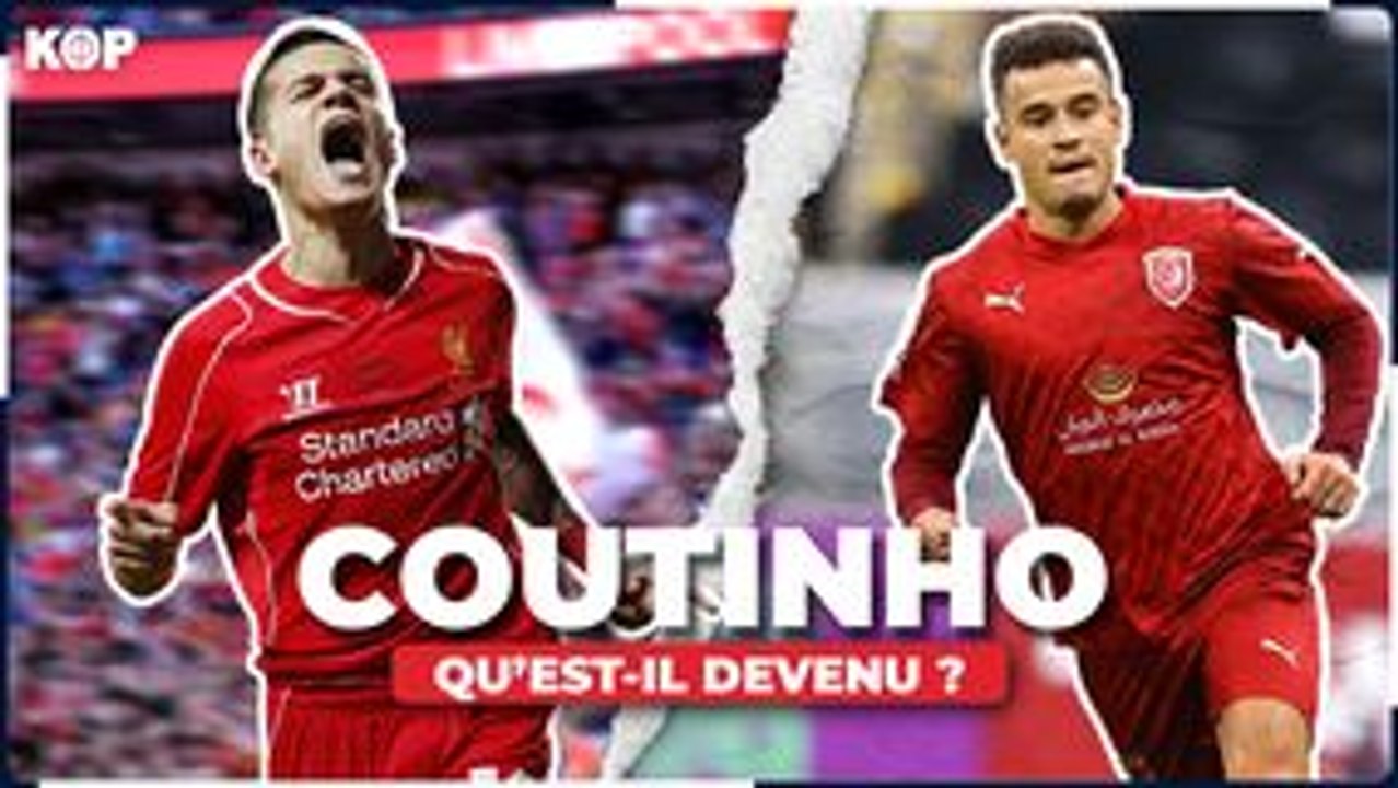 Qu’est devenu Coutinho ?
