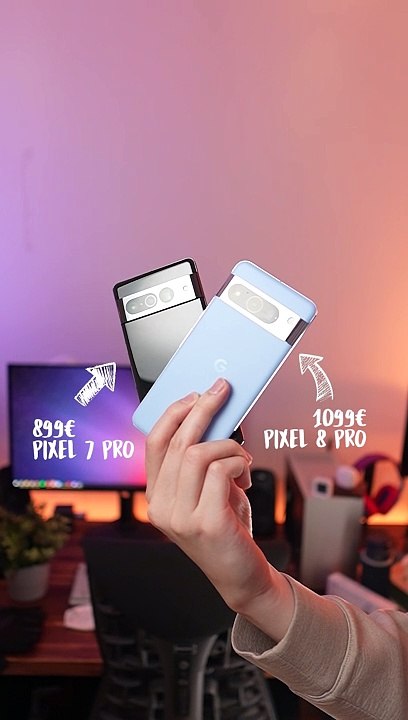 899€ Pixel 7 Pro VS 1099€ Pixel 8 Pro