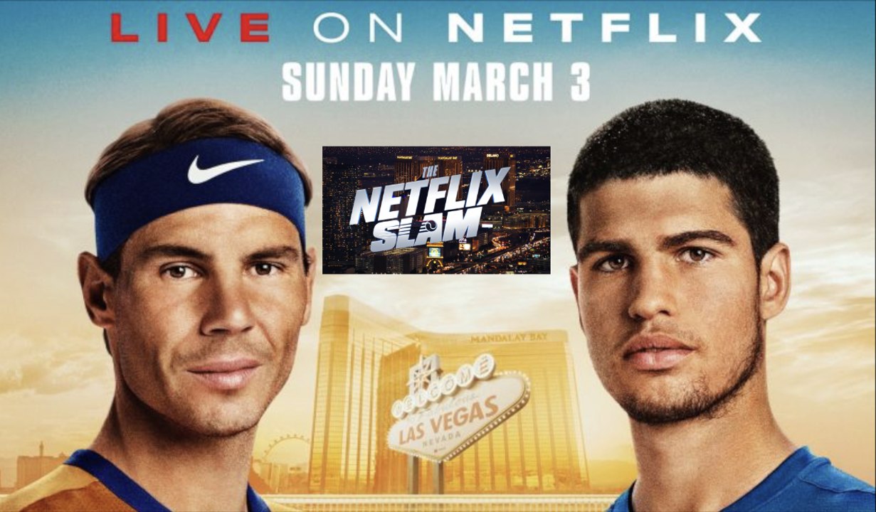 ATP - The Netflix Slam 2024  - Rafael Nadal - Carlos Alcaraz ! The Netflix Slam | A Netflix Live Sports Event | Official Trailer | Netflix