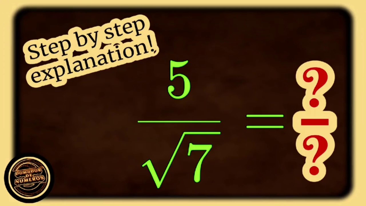  HOW TO RATIONALIZE a fraction that has a square root in its denominator?  Explanation!