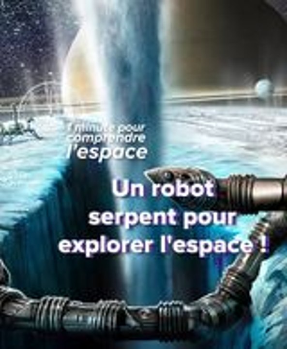 Ce robot-serpent va révolutionner l’exploration spatiale ! 