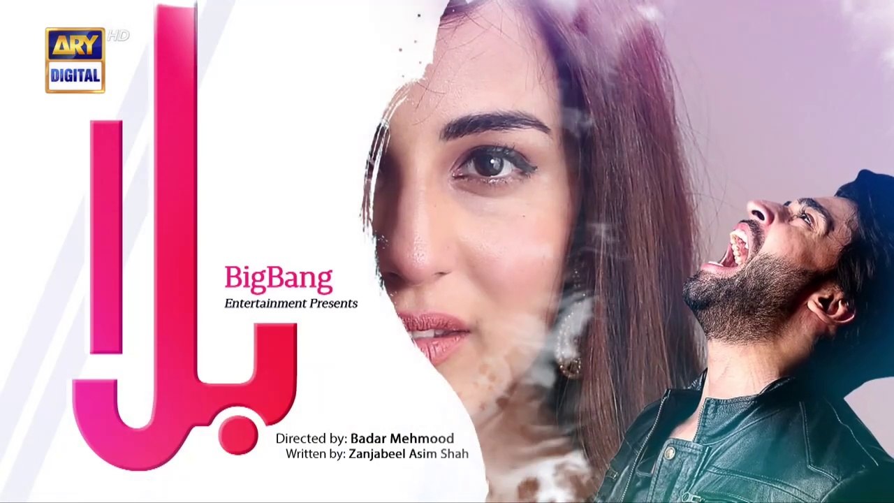 Balaa Episode 11 _ Bilal Abbas _ Ushna Shah _ ARY Digital