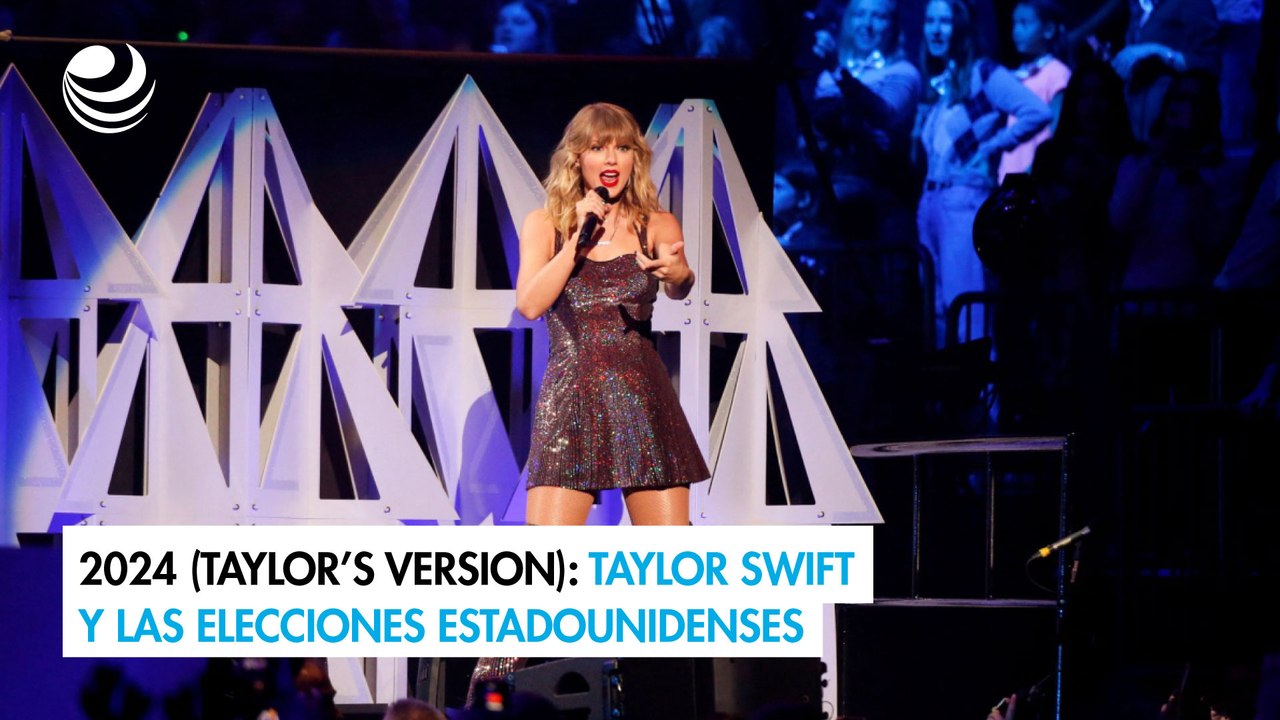 2024 (Taylor’s Version): Taylor Swift y las elecciones estadounidenses