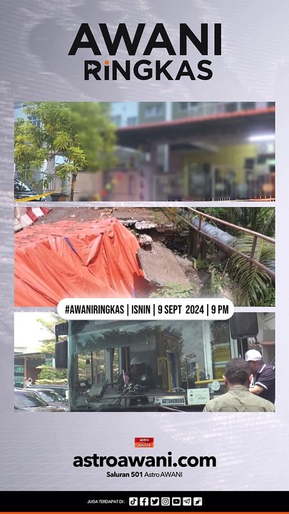 #AWANIRingkas 9 September 2024 | 9 PM