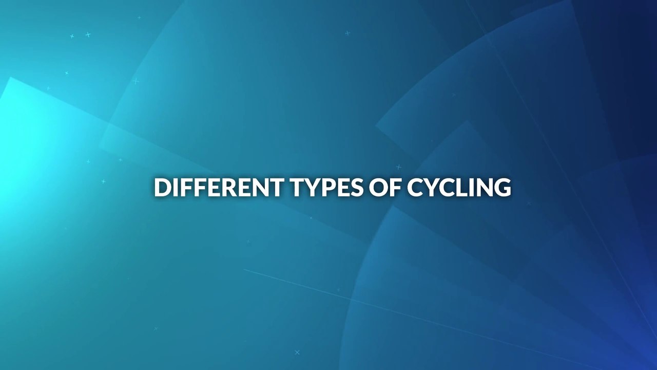 Different Types of Cycling
