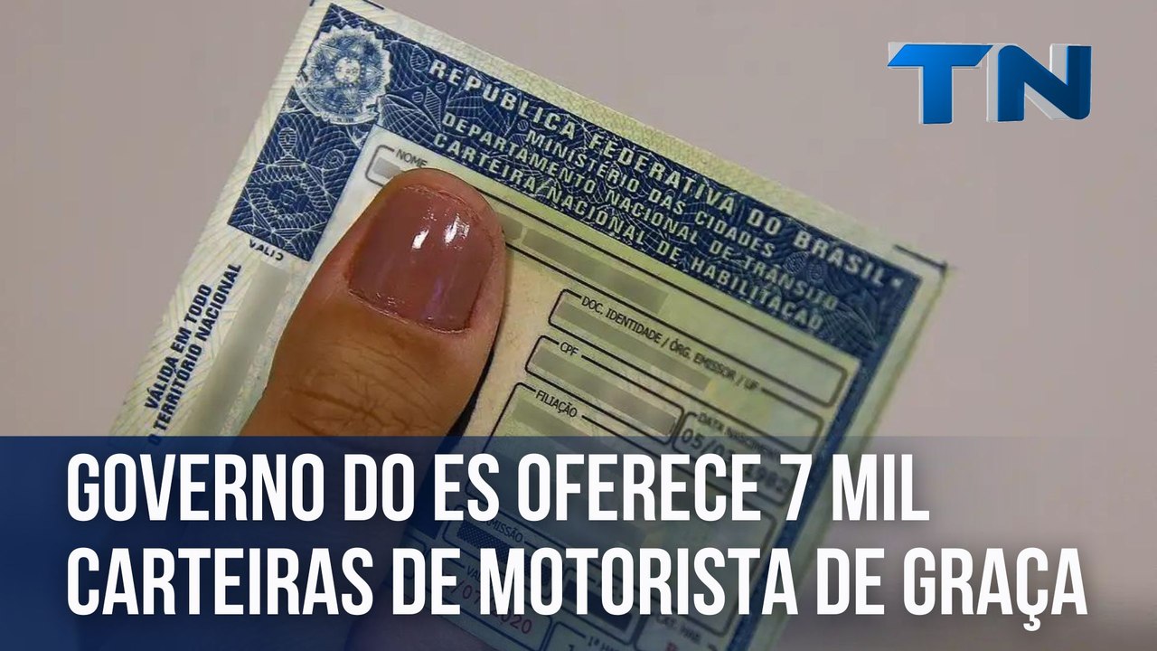 Governo do ES oferece 7 mil carteiras de motorista de graça