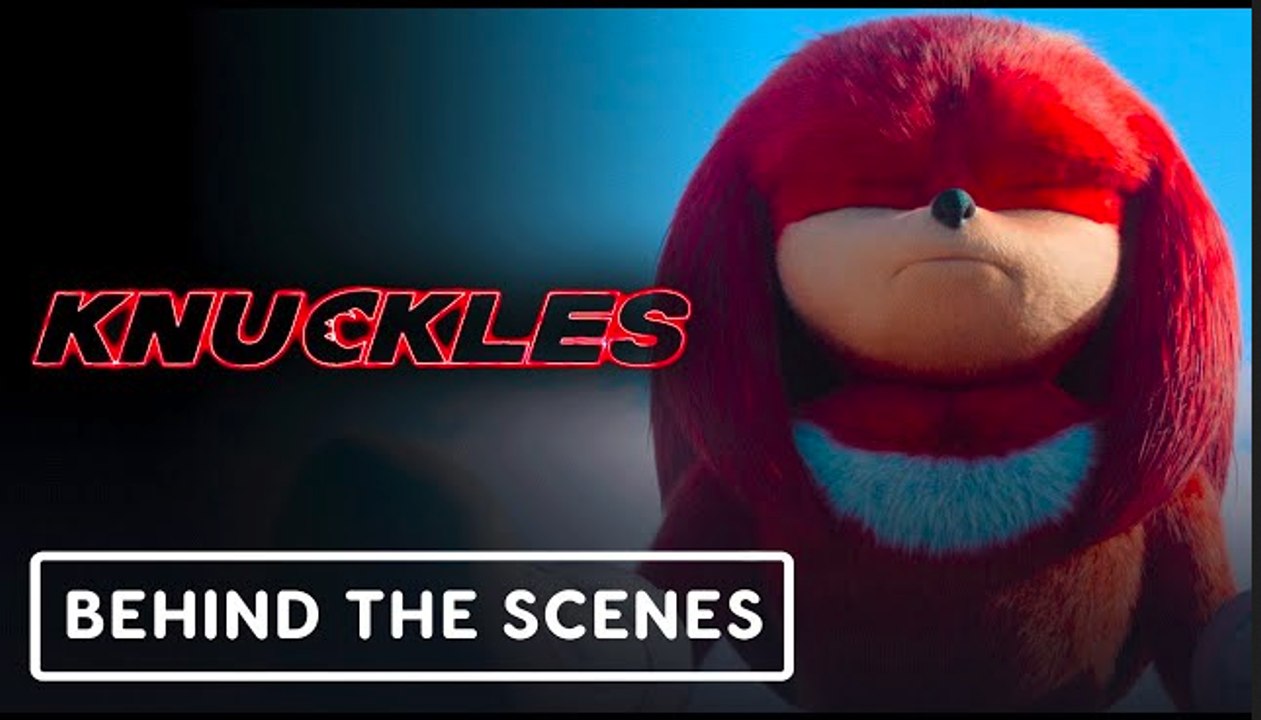 Knuckles | Working With Knuckles - Behind the Scenes
