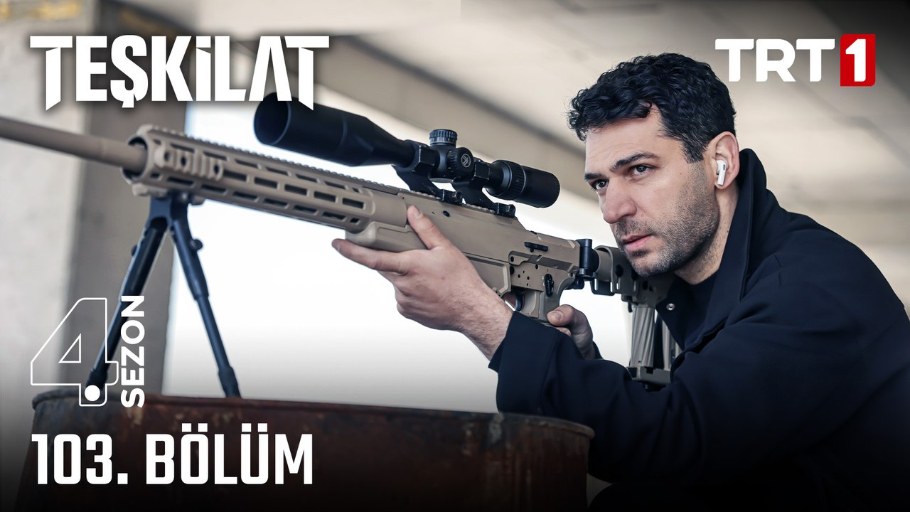 Teşkilat 103.Bölüm