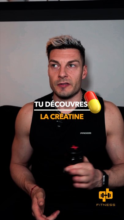 POV : tu découvres la créatine