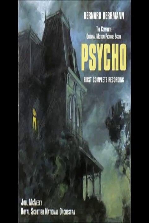 Bernard Herrmann - Psycho