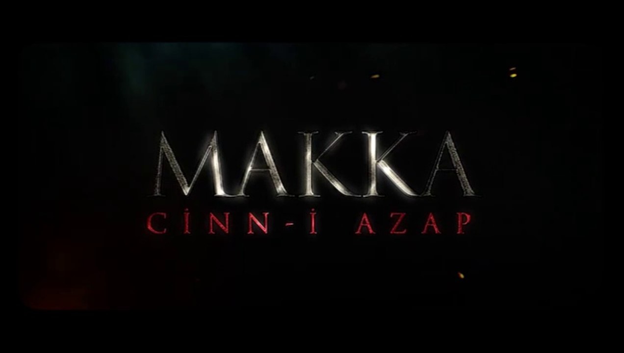 MAKKA: Cinn-i Azap | Fragman