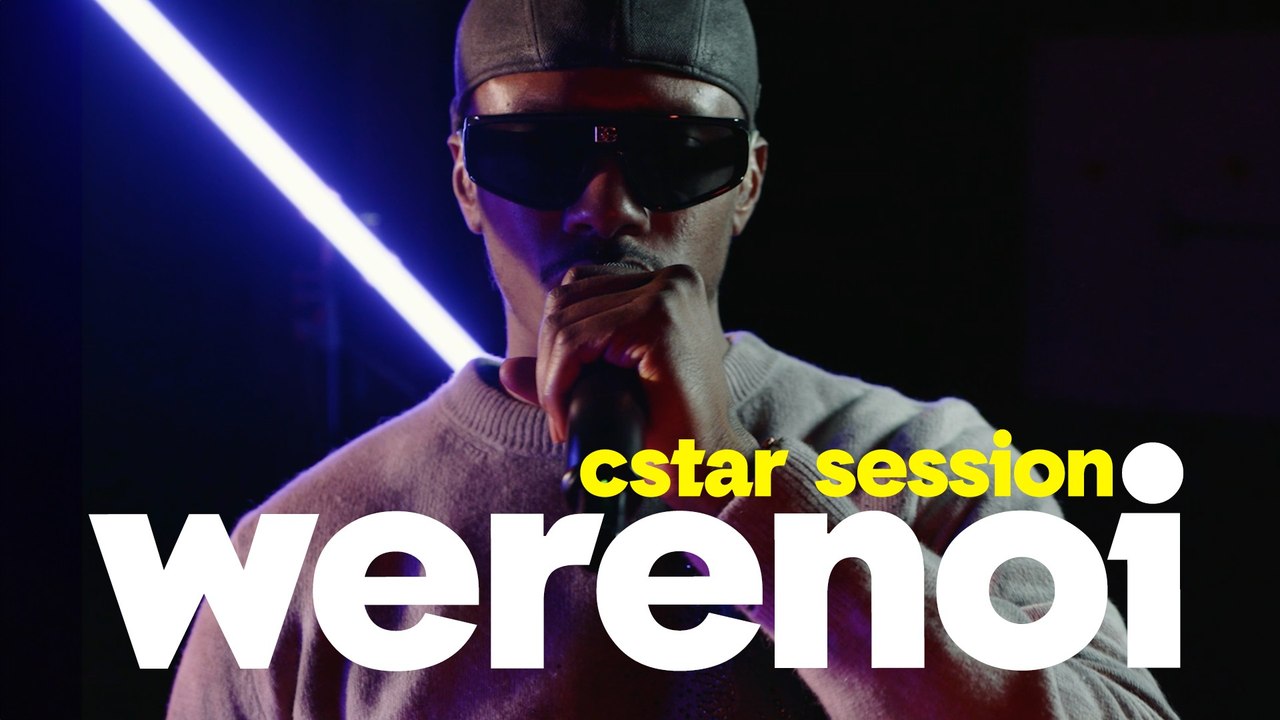 Werenoi - Location / Solitaire / Chemin d'or (live) - CSTAR Session