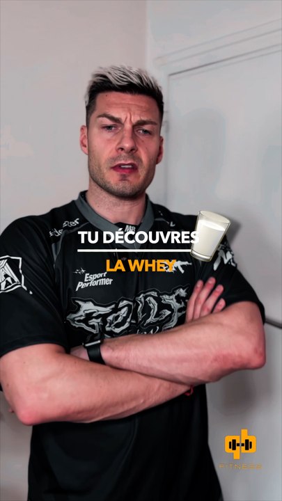 POV : Tu découvres la whey 