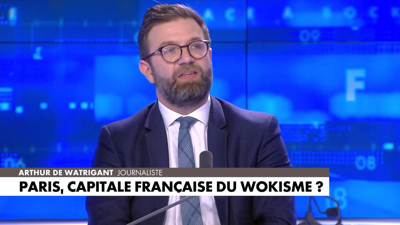 Arthur de Watrigant : «Anne Hidalgo c’est la déconstruction permanente»