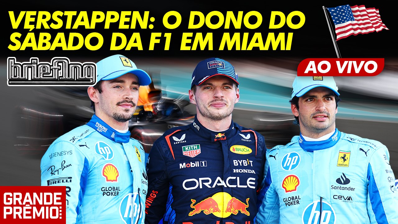 VERSTAPPEN POLE após VENCER! CORRIDA SPRINT e CLASSIFICAÇÃO da F1 2024 em MIAMI | Briefing