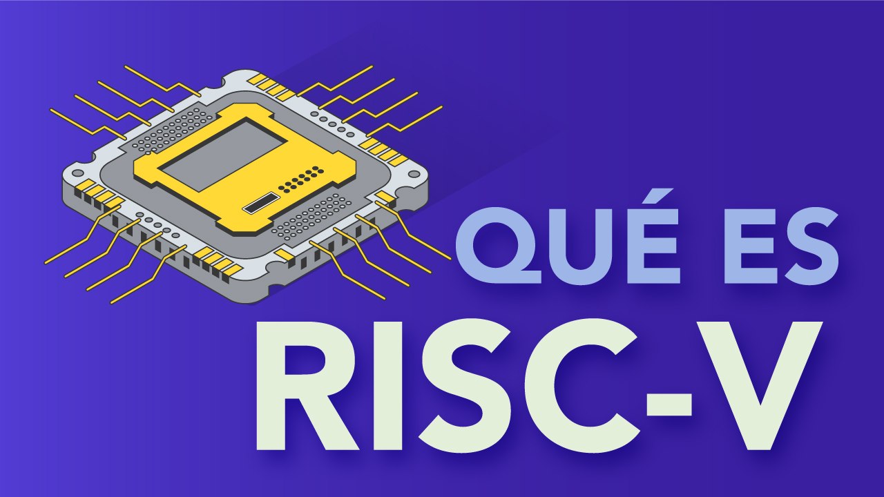 ¿Qué es RISC-V?