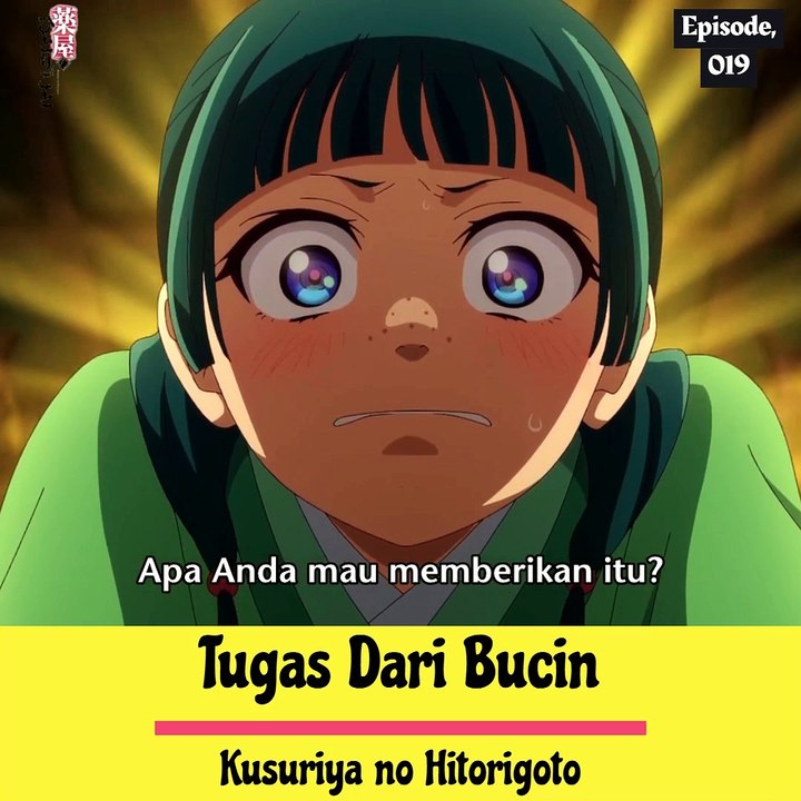 _Tugas Dari Bucin ‐Kusuriya no Hitorigoto
