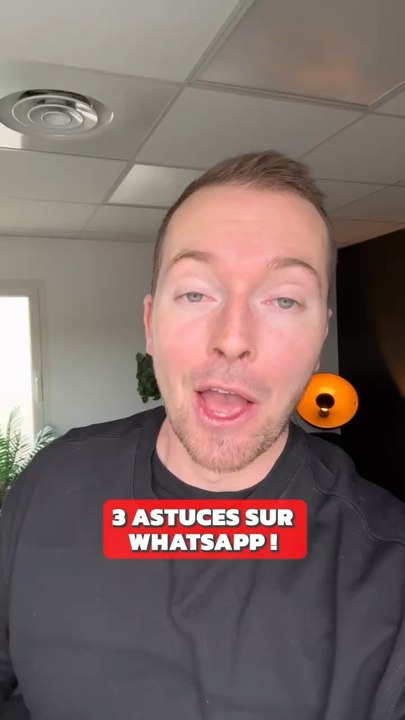3 astuces sur WhatsApp