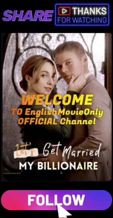 Let's Get Married My Billionaire-Full Episode
