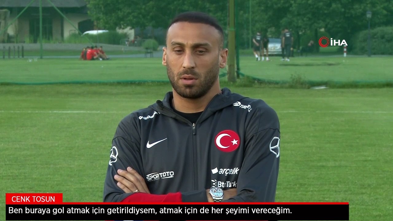 Cenk Tosun: Gol atmak için her şeyimi vereceğim