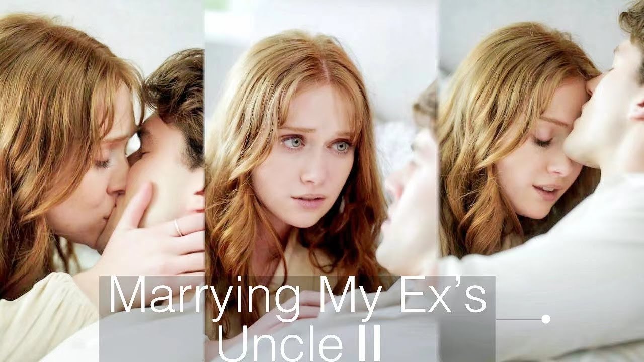 Love Story: Marrying My EX's Uncle CEO PART 2