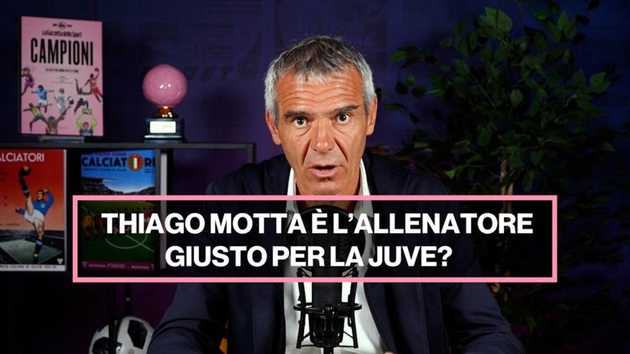 Juve, Thiago Motta è l’allenatore giusto. Ma a una condizione