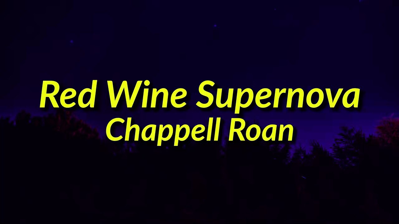 [slowed] Chappell Roan - Red Wine Supernova (Lyrics)