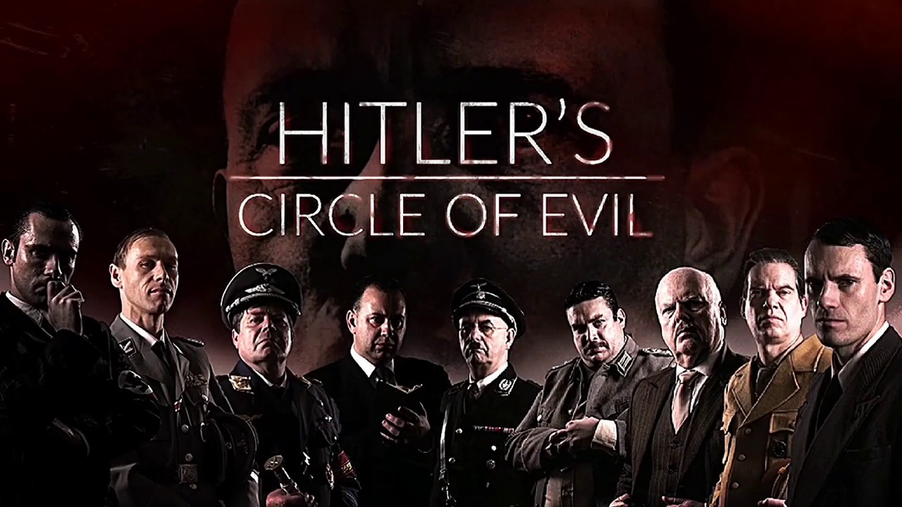 Hitler's Circle of Evil (10/10) : Meltdown