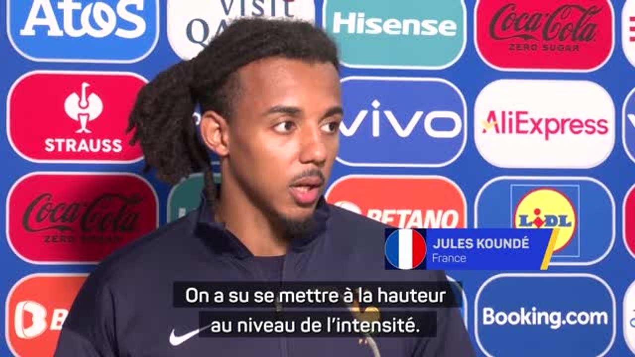 Bleus - Koundé : "Un match solide"