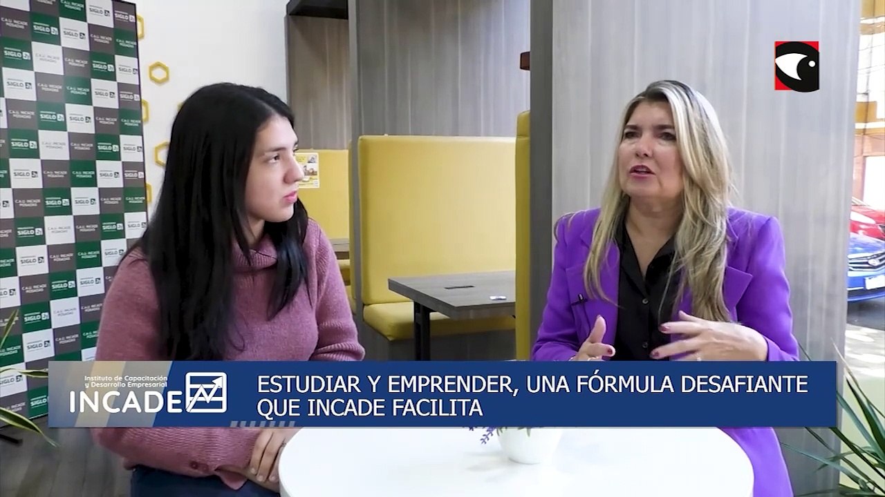 Estudiar y emprender, una fórmula que desafiante que INCADE facilita