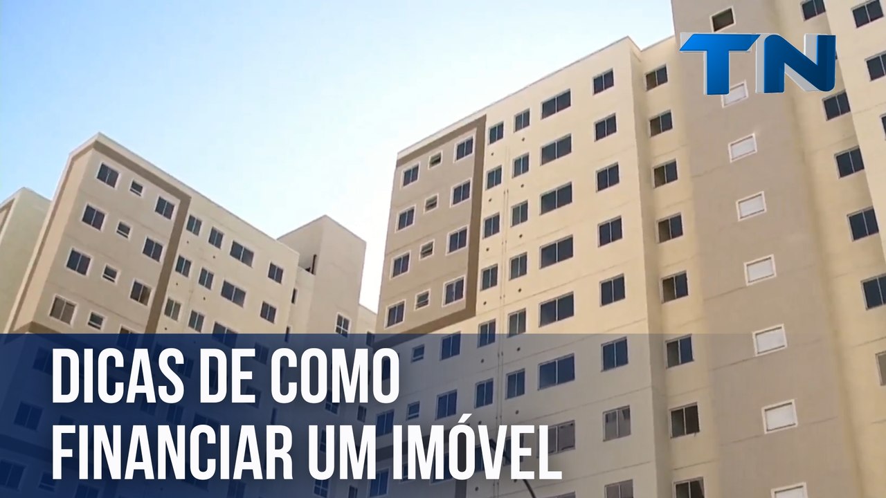 Dicas de como financiar um imóvel
