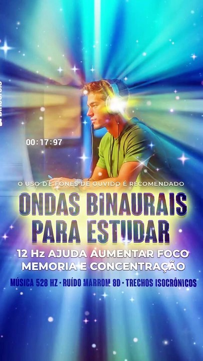 Ondas Binaurais para Estudar 12 hz Foco e Memória + Música 528 Hz + Sons Isocrônicos + Ruídos 8D