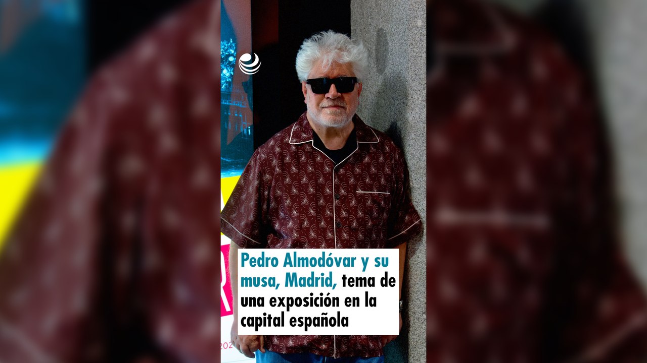 Pedro Almodóvar y su musa, Madrid, tema de una exposición en la capital española